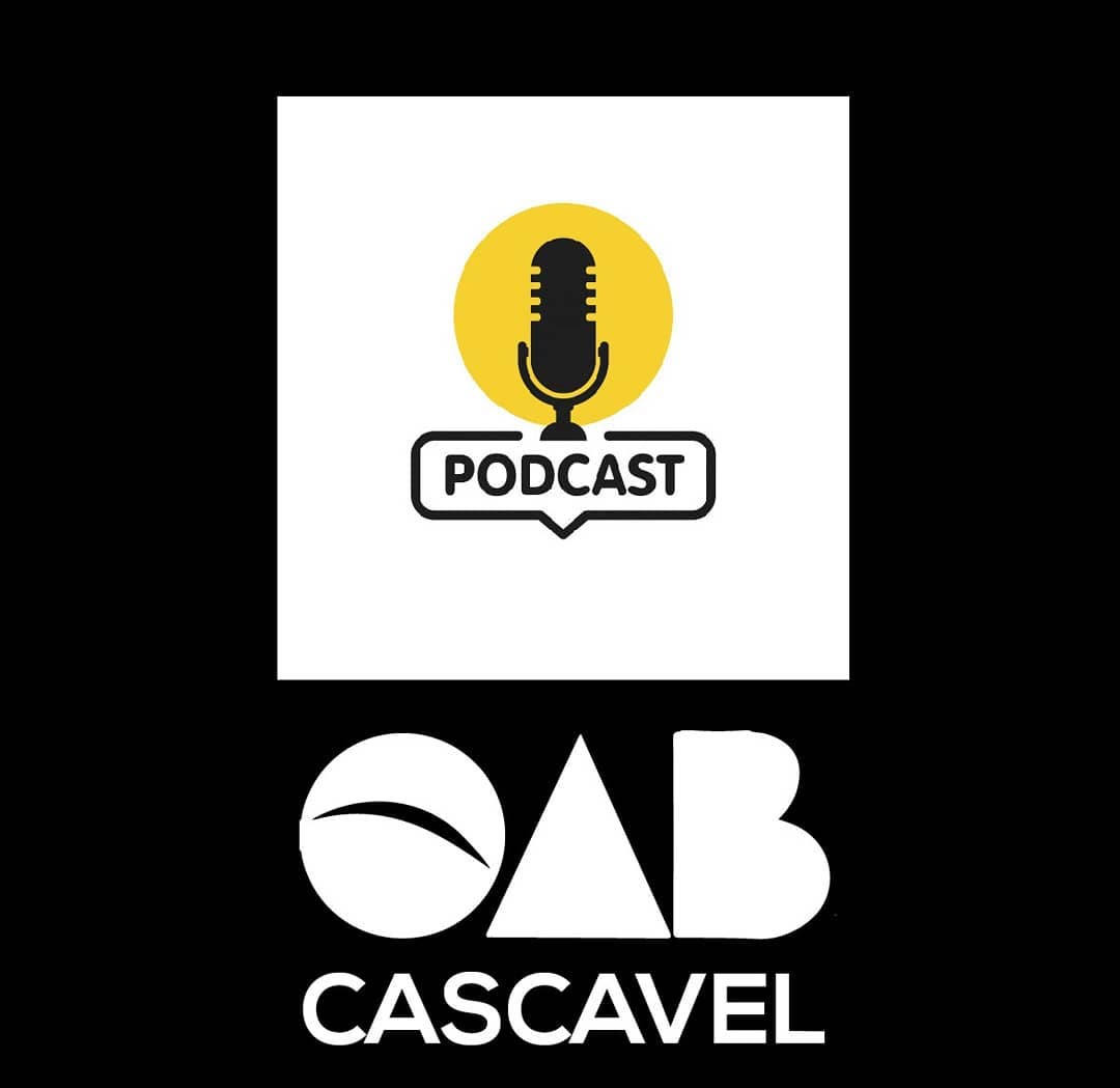 PODCAST OAB CASCAVEL