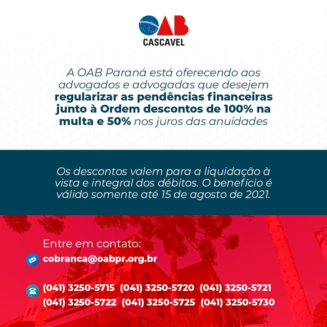 CAMPANHA DE REGULARIZAÇÃO DOS DÉBITOS DA ANUIDADE - OAB PARANÁ