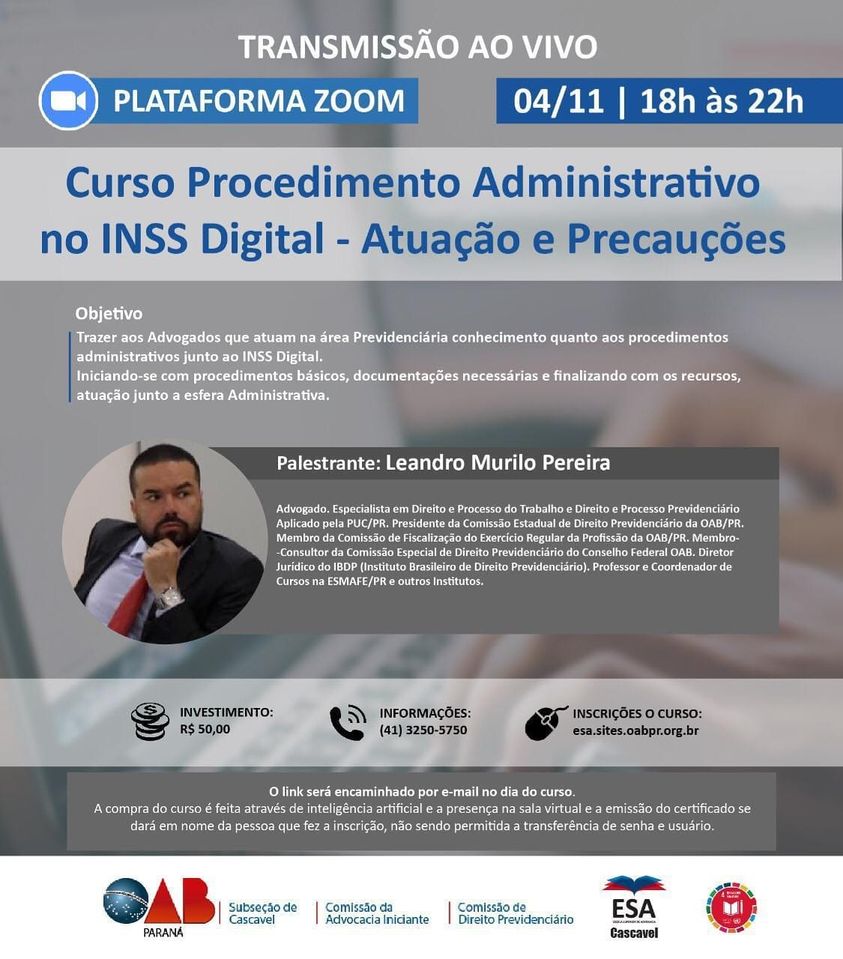 CURSO PROCEDIMENTO ADMINISTRATIVO NO INSS DIGITAL - ATUAÇÃO E PRECAUÇÕES