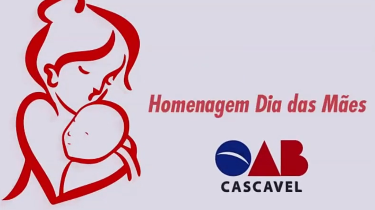 Homenagem dias das Mães OAB Cascavel
